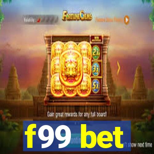 f99 bet